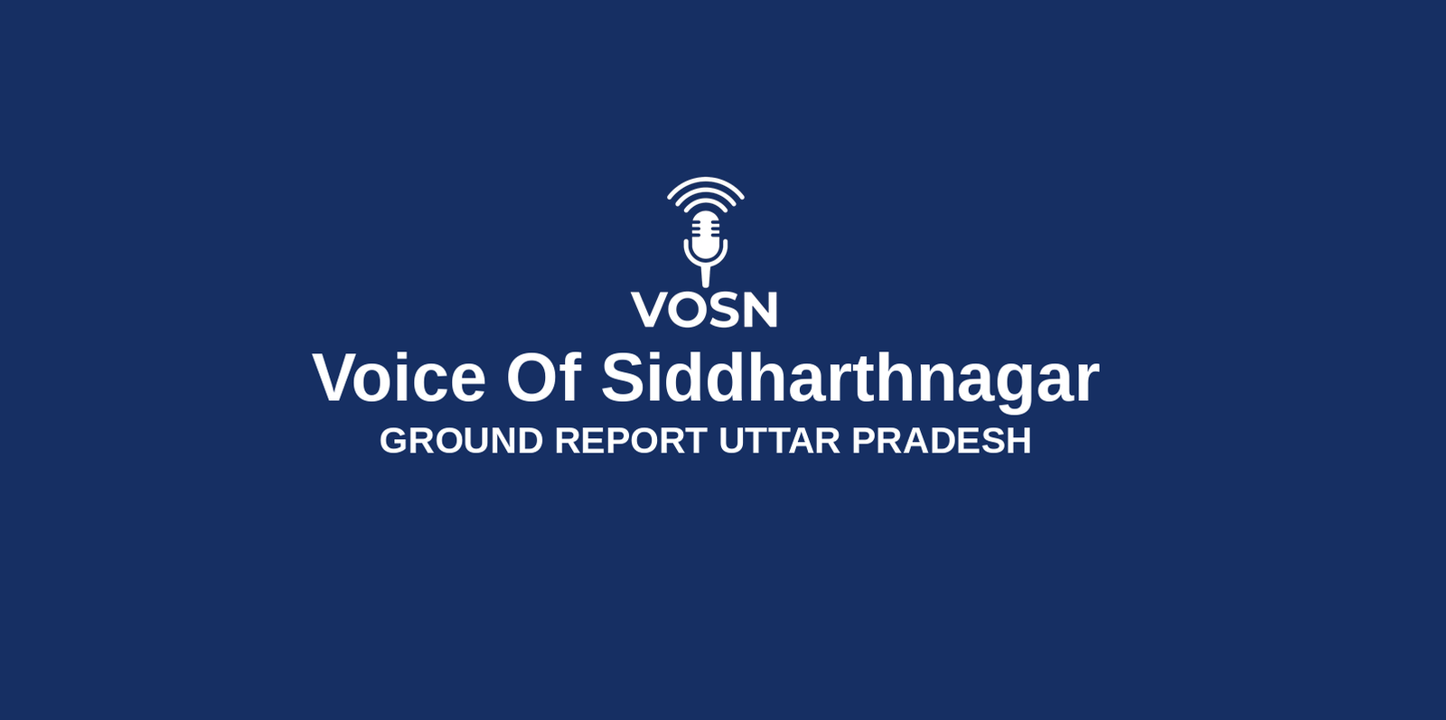 Voice Of Siddharth Nagar